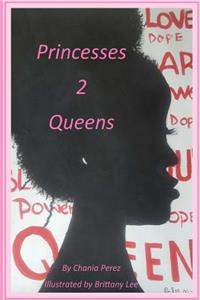 Princesses 2 Queens