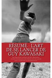 Résumé - L'art de se lancer de Guy Kawasaki