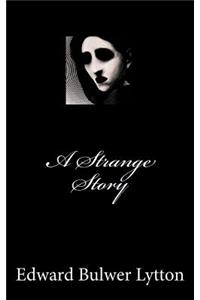 A Strange Story