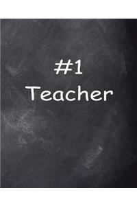 Number One Teacher Chalkboard Design School Composition Book 130 Pages