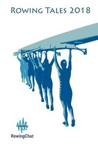 Rowing Tales 2018