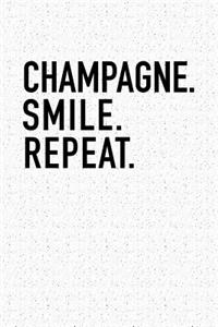 Champagne Smile Repeat