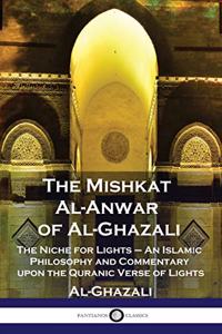 Mishkat Al-Anwar of Al-Ghazali