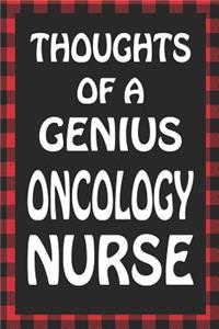 Thoughts of a Genius Oncology Nurse
