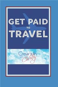 Get Paid to Travel