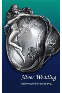 Silver Wedding Anniversary Notebook 1994