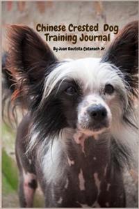 Chinese Crested Dog Training Journal