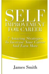 Self Improvement for Career