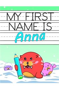 My First Name Is Anna