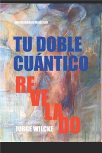 Tu Doble Cuantico Revelado