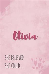 Olivia She Believe She Could