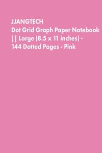 JJANGTECH Dot Grid Graph Paper Notebook Large (8.5 x 11 inches) - 144 Dotted Pages - Pink