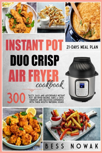 Instant Pot Duo Crisp Air Fryer Cookbook