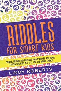 Riddles For Smart Kids