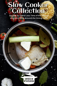 Slow Cooker Collection
