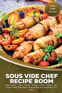 Sous Vide Chef Recipe Boom