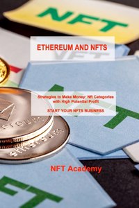 Ethereum and Nfts