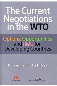 Current Negotiations in the Wto