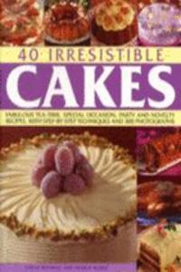 40 Irresistible Cakes