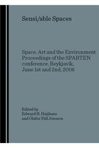 Sensi/able Spaces