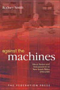 Against the Machines