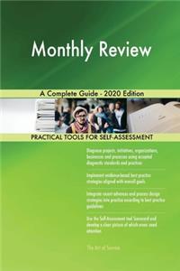 Monthly Review A Complete Guide - 2020 Edition