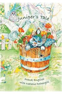 Juniper's Tale