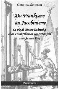 Du Frankisme au Jacobinisme