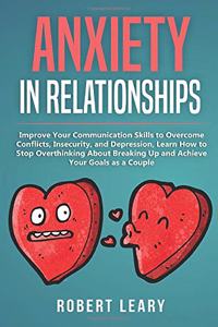 Anxiety in Relationships
