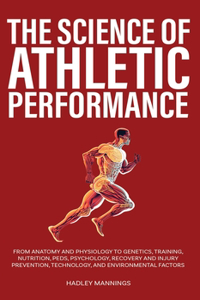 Science of Athletic Performance