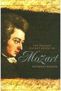 Pegasus Pocket Guide to Mozart