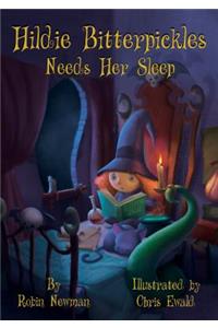 Hildie Bitterpickles Needs Her Sleep