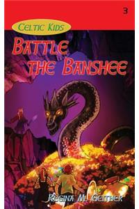 Battle the Banshee