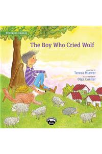 Boy Who Cried Wolf