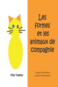 Les formes et les animaux de compagnie