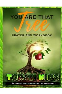 You are that Tree Children