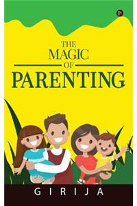 Magic of Parenting