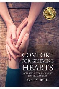 Comfort for Grieving Hearts