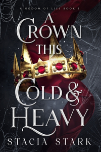 Crown This Cold and Heavy