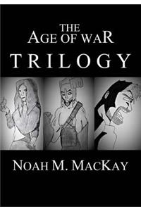The First Age of War Trilogy