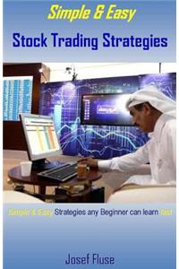 Simple & Easy Stock Trading Strategies