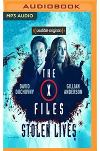 X-Files: Stolen Lives