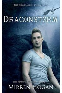 Dragonstorm: A Dragonhall Chronicles Novel