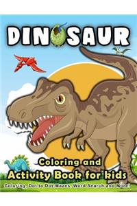 Dinosaur Coloring and Activity Book for Kids