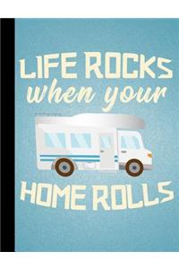 Life Rocks When Your Home Rolls, Nomads, Composition Book, 5x5 Quad Rule Graph Paper