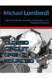 Closed Circuit Open Sourced