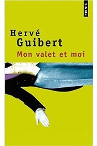 Mon Valet Et Moi. Roman Cocasse
