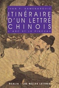 Itineraire d'Un Lettre Chinois