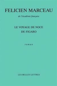 Le Voyage de Noce de Figaro