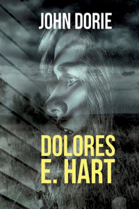 Dolores E. Hart